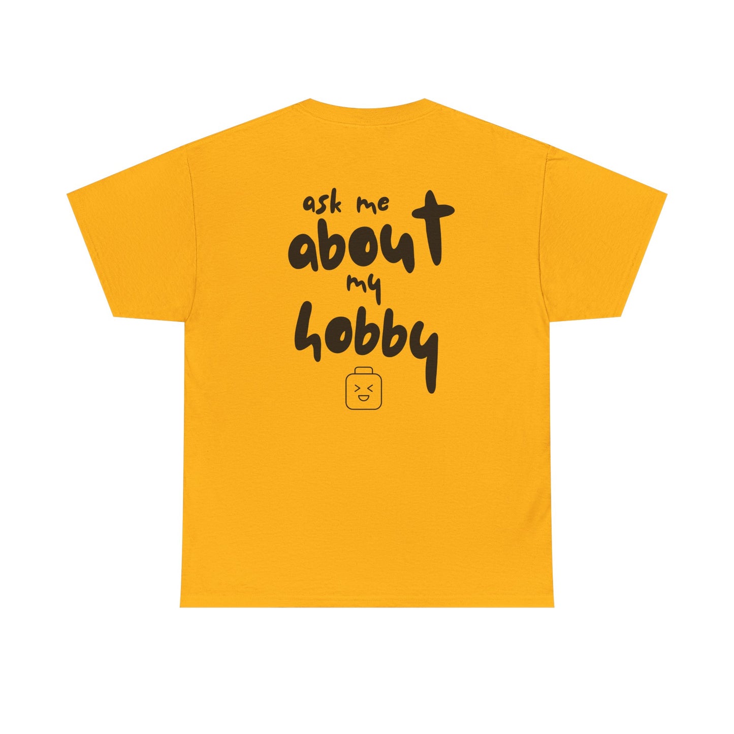 Ask Me About My Hobby with Brick Head, LEGO Inspired Shirt